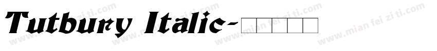 Tutbury Italic字体转换